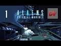 Aliens: Colonial Marines Part 1. Lock and load. (Recruit Campaign)