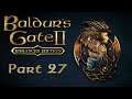 Baldur's Gate II: EE - S01E27 - Sunlight, glorious sunlight!