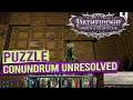 Conundrum Unresolved Puzzle - PATHFINDER WRATH OF THE RIGHTEOUS