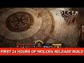 FIRST 24 HOURS OF WOLCEN RELEASE BUILD