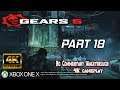 Gears of War 5 Campaign Part 18 No Commentary Walkthrough 4K Gameplay 4K60 Pro