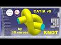 How to create a Knot model using Generative Shape Design and CATIA Part Design 97