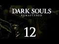 Let's Play: Dark Souls Remastered/ Part 12: Im Sumpf
