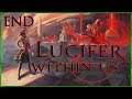 Lucifer | LUCIFER WITHIN US Playthrough Part 7 (PC)