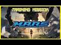 M.A.R.S Mercenary Assault and Recon Squad Training Mission