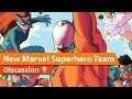 Marvel Introduces a NEW Superhero Team