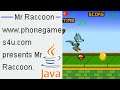 Mr. Raccoon JAVA GAME (phonegames4u.com 2003 year) [Jar Developments]