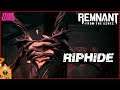 Riphide Boss Fight - Remnant: From the Ashes