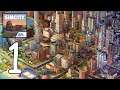 SimCity BuildIt‏‏ Gameplay Walkthrough - Part 1 (IOS,Android)