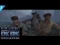 Terdampar di pulau Tengkorak - Peter Jackson's King Kong - Part 1