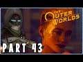 The Outer Worlds Playthrough Part 43 - ENDING THE STRIKE!