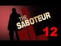 The Saboteur - 12 - Slipped Me A Mickey