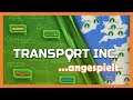 Transport Inc. 🚂 Angespielt [Deutsch][HD]