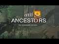 Ancestors: The Humankind Odyssey #5 ชีวิตที่แสนลำบากของลิงน้อย