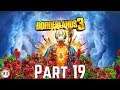 Borderlands 3 Full Gameplay No Commentary Part 19