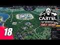 Cartel Tycoon - #18 - FINAL - Somos Mas Grandes Que Escobar - Gameplay