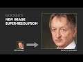 #CGTech | Google's New Image Super-Resolution