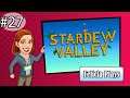 Felicia Day and friends play Stardew Valley! Part 27!