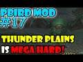 Final Fantasy X Pbird Mod Part 17 Thunder Plains is MEGA HARD