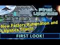 Final Upgrade - First Look [ Galactic Factory Automation ]