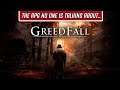 Greedfall - An Amazing Looking RPG No One Is Talking About
