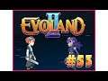 Is Everything Okay? | Let's Play Evoland 2 #53 (END)