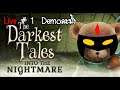[LIVE]  The Darkest Tales — Into the Nightmare ฟรีแบบนี้demoชัวร์