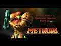 Metroid stream archive 7 - Fusion pt. 2