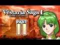 Part 11: Let's Play Vestaria Saga, Chapter 5 - "Thank You, Comment Section"