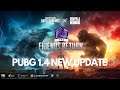 PUBG NEW UPDATE 1.4   | HOW TO DOWNLOAD