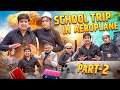 SCHOOL TRIP IN AEROPLANE - Part 2 || JaiPuru