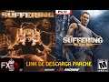 The Suffering PC version y The Suffering: Ties That Bind + AiO Unofficial Patch AMD FX 8320 HD 7850
