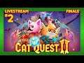 BLEP OF HOLDING - Cat Quest II (Steam) - Livestream: Part 2: FINALE