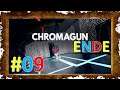 Chromagun #09 [DE|HD|ENDE] Gut gelaunte Abschlussfeier