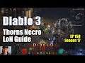 [Diablo 3] Guide: Necromancer Thorns LoN Command Skeletons (Season 17)