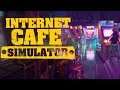 KASA AÇMAK BİTİDİ BİZİ / İnternet Cafe Simulator Türkçe - Bölüm 3