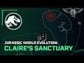 Let's Play: Jurassic World Evolution Claire's Sanctuary  - Ep 9