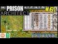 Let's Play Prison Architect #61: Security Rated Canteens!