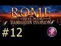 Rome: Total War: Barbarian Invasion - Part 12