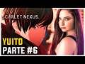 SCARLET NEXUS GAMEPLAY COMPLETA YUITO #6