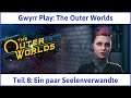The Outer Worlds deutsch Teil 8 - Ein paar Seelenverwandte Let's Play