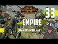 This Is The End! - Total War: Warhammer 2 - Markus Wulfhart Legendary Empire Campaign - Episode 33
