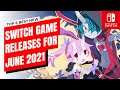 TOP 6 BEST NEW SWITCH GAME RELEASES FOR JUNE 2021 | NINTENDO SWITCH GAMES
