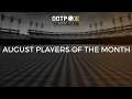 August Players of the Month Reveal