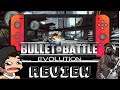 Bullet Battle Evolution Nintendo Switch Review | Is This The Call Of Duty We Need On The Switch?