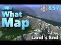 #CitiesSkylines - What Map - Map Review 857 - Land's End
