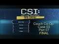Couch Co-Op: CSI Fatal Conspiracy Case 3 Part 7