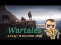 [FR] Wartales : Craft et nouveau stuff #2