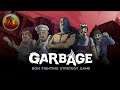 Garbage | Defending My Hobo Kingdom