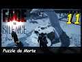 [Let´s Play] Fade to Silence: 11 - Puzzle da Morte (Gameplay Comentada Pt-Br)